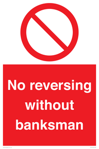 No reversing without banksman